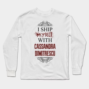 I ship myself with Cassandra Dimitrescu Long Sleeve T-Shirt